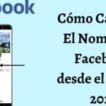 como cambiar un apodo en facebook paso a paso en 27 pasos